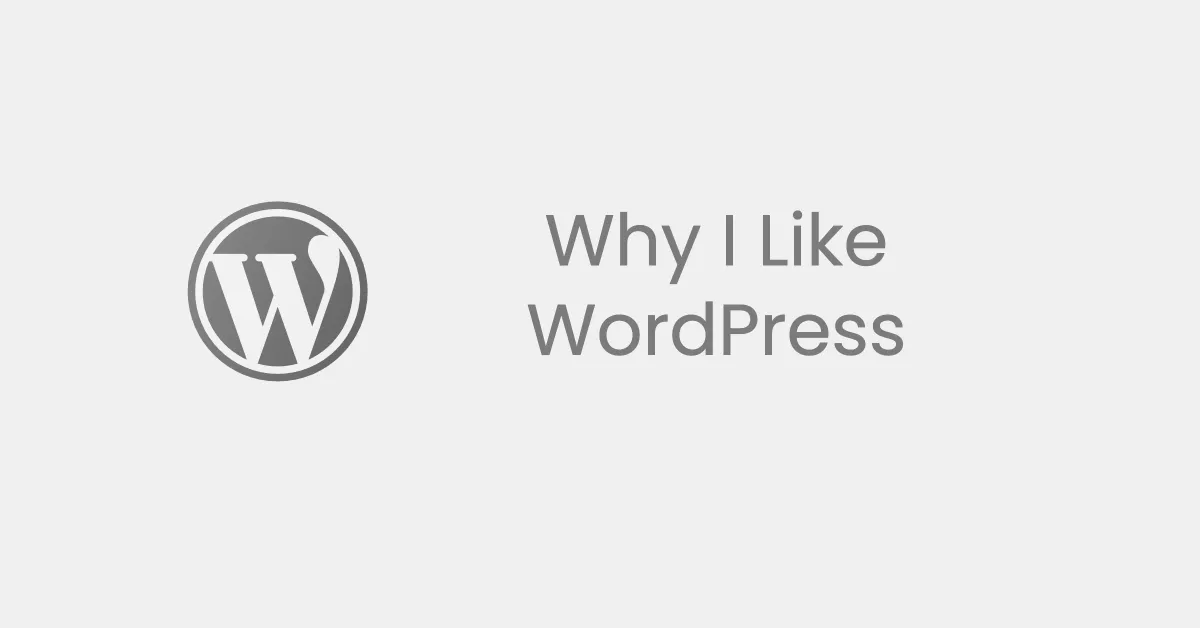 Why i like wordpress