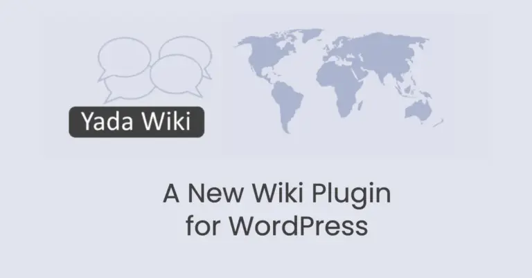 Yada wiki a new wiki plugin for wordpress