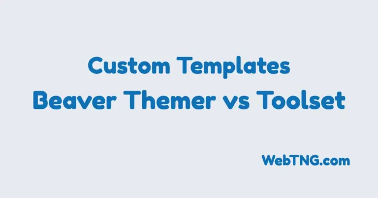 Beaver themer vs toolset