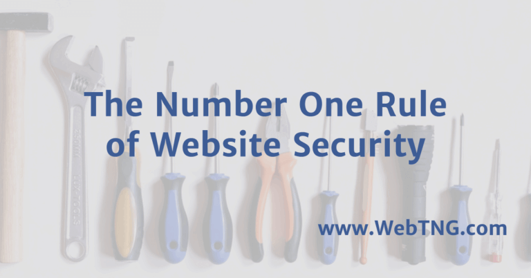The Number One Rule of Website Security