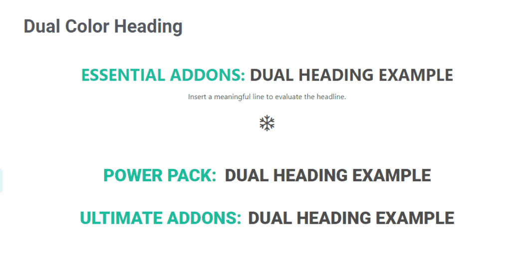 Dual color heading: three examples