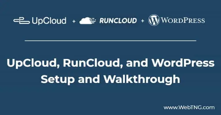 UpCloud, RunCloud, and WordPress - Setup and Walkthrough