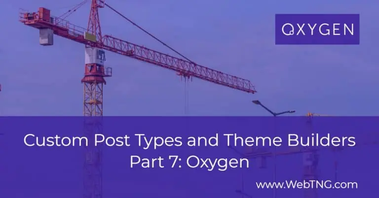 Custom Post Types and Oxygen