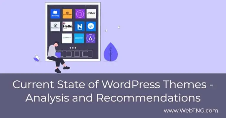 Current State Of Wordpress Themes