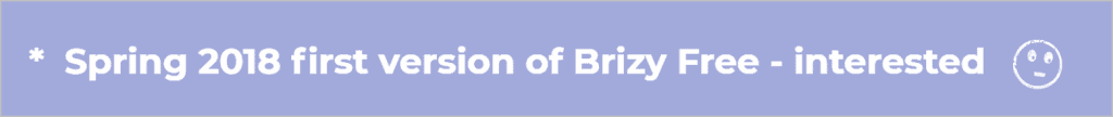 Brizy Timeline Spring 2018