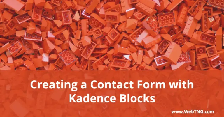 Creating a Contact Form with Kadence Blocks