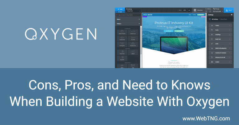 Cons Pros And Need To Knows When Building A Website With Oxygen