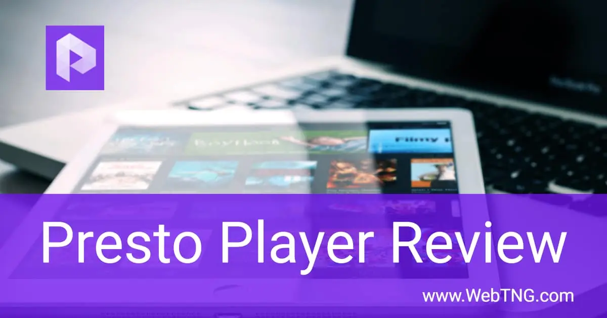 Presto Player Review