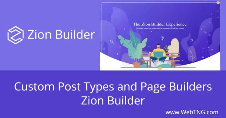custom post types and page builders zion builder