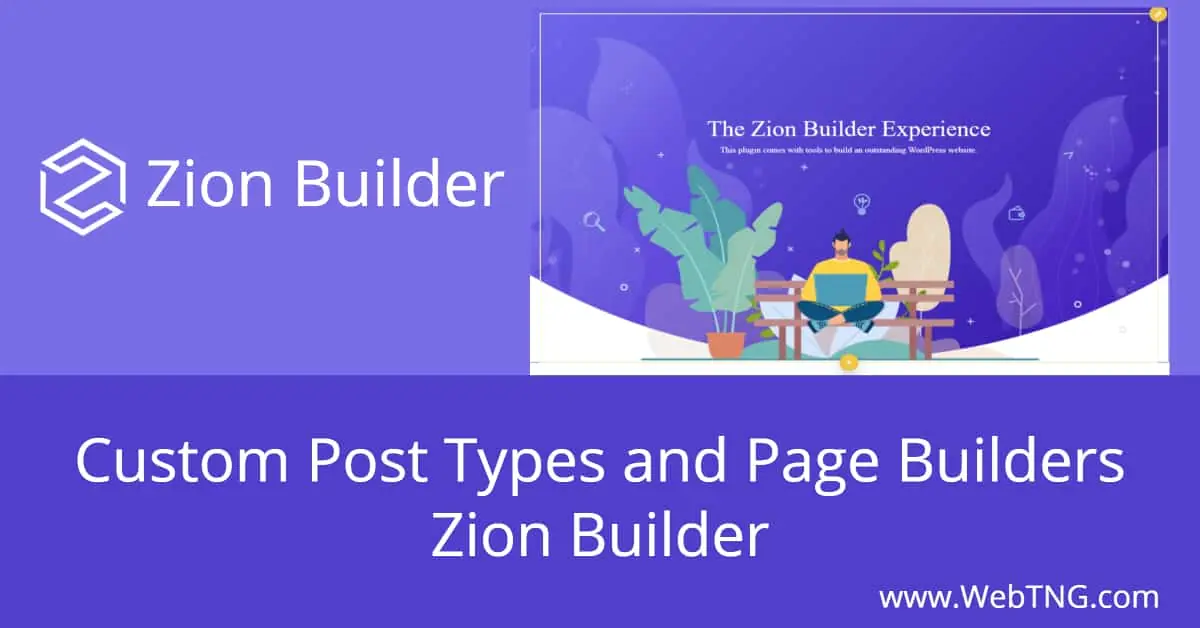 custom post types and page builders zion builder