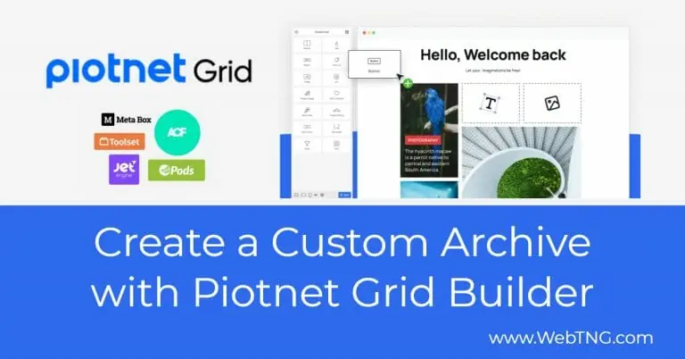 create a custom archive with piotnet grid builder