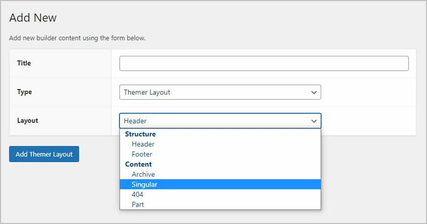 beaver themer type of layout option