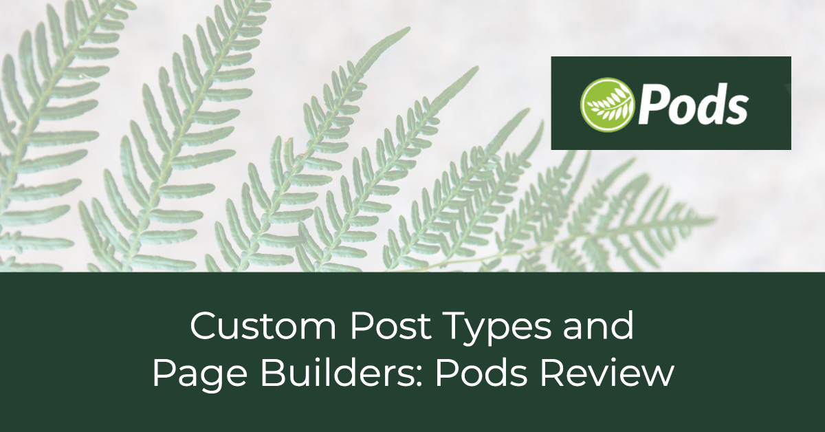 Pods review
