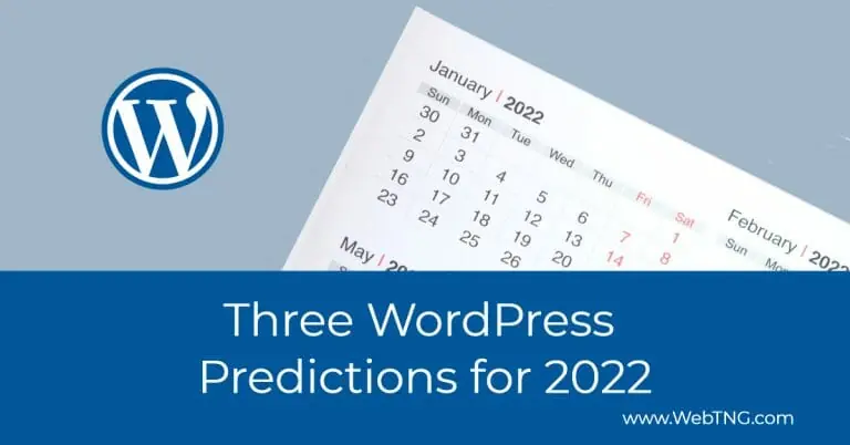three wordpress predictions for 2022