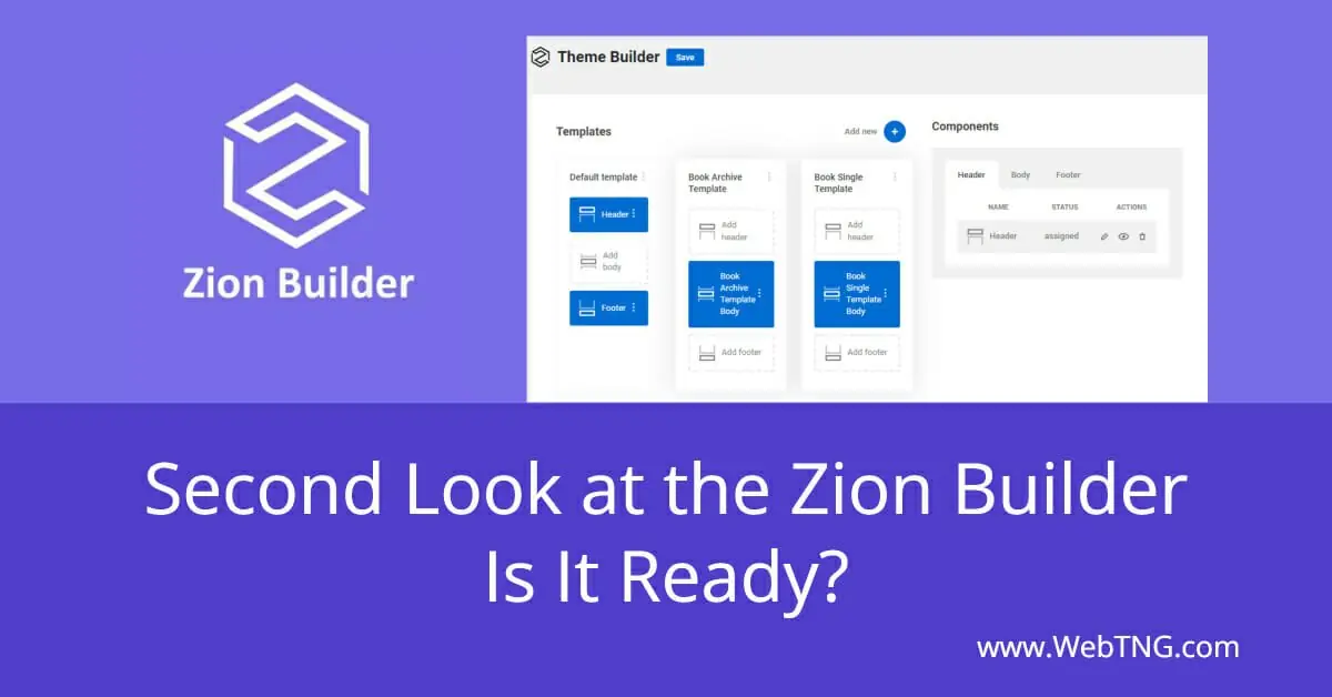 second look at the zion builder is it ready