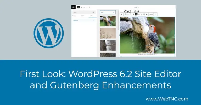 wordpress 6 2 site editor and gutenberg enhancements
