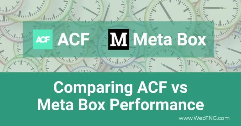 comparing acf and meta box performance