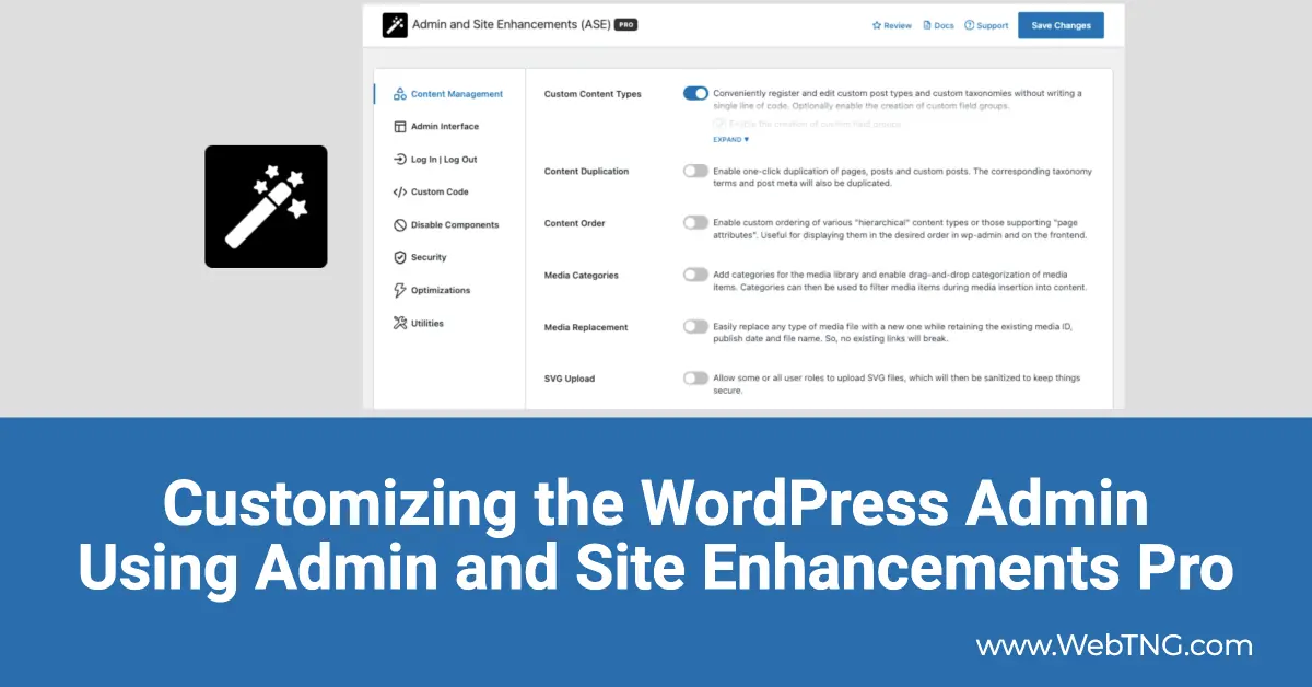 Customizing the WordPress Admin Using Admin and Site Enhancements Pro ...