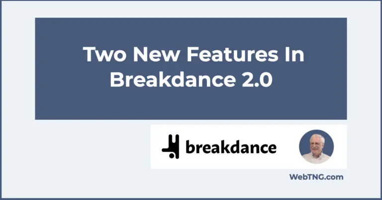 two new features in breakdance 2.0