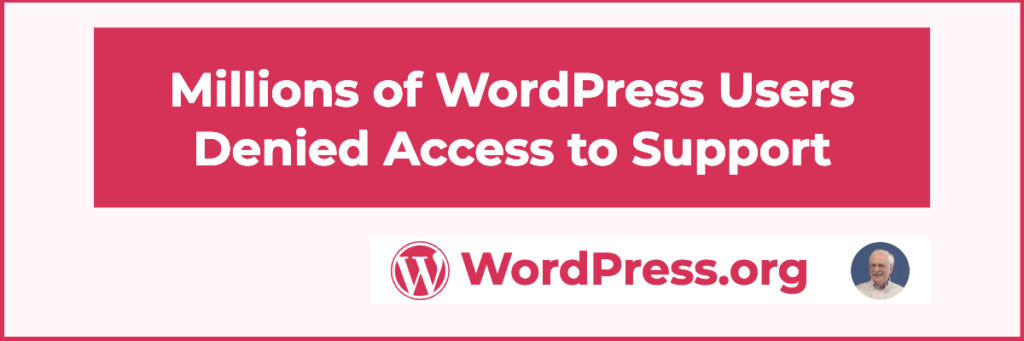 millions denied access to wordpress support