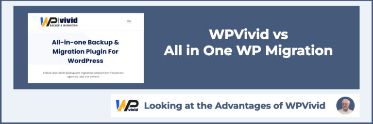 wpvivid vs all in one wp migration